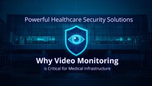 healthcare security solutions