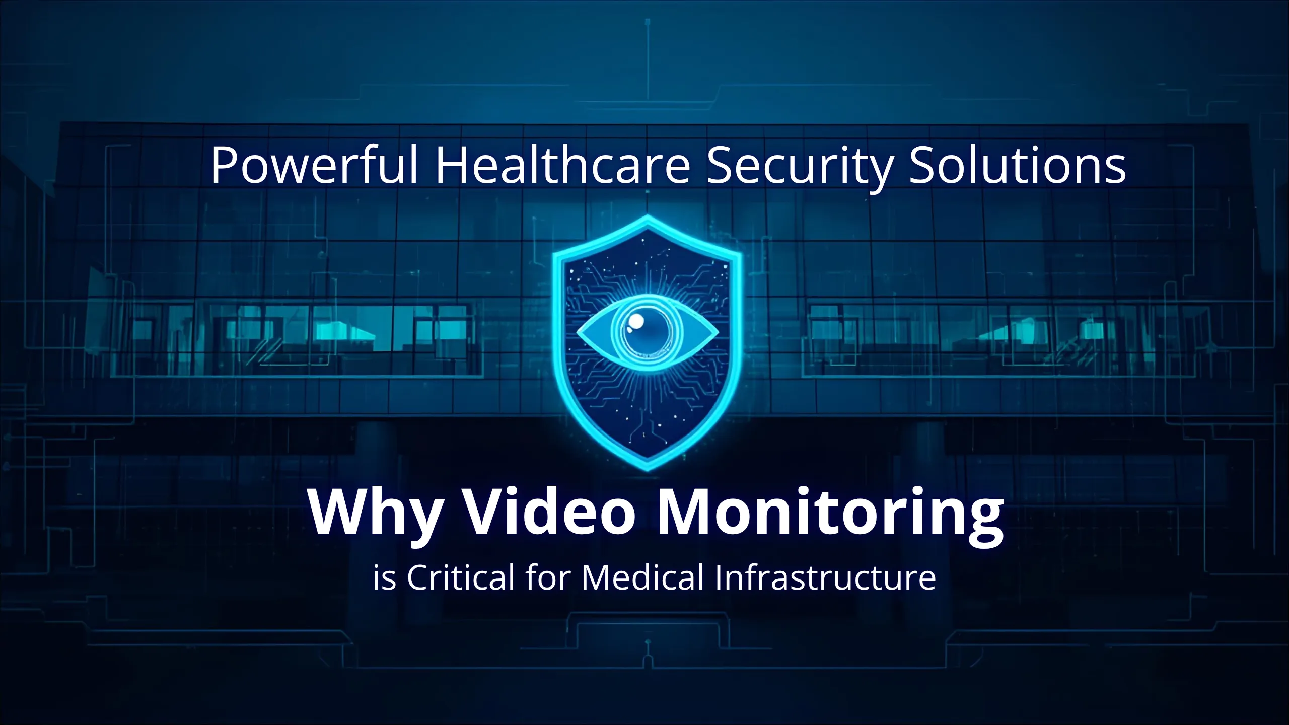 healthcare security solutions